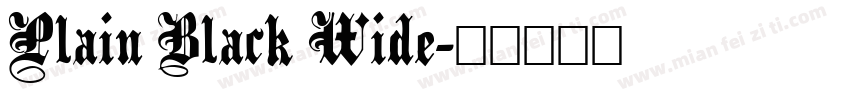 Plain Black Wide字体转换